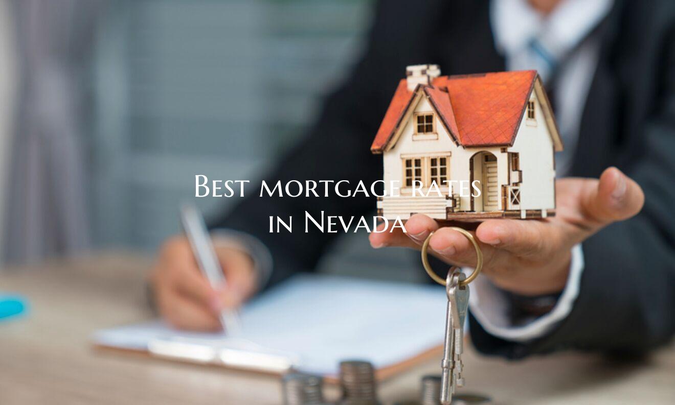 Best mortgage rates in Nevad...
