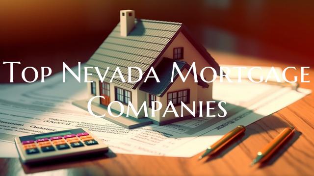 Top Nevada Mortgage Companie...